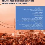 NATIONAL DAY FOR TRUTH AND RECONCILIATION SEPTEMBER 30TH, 2023